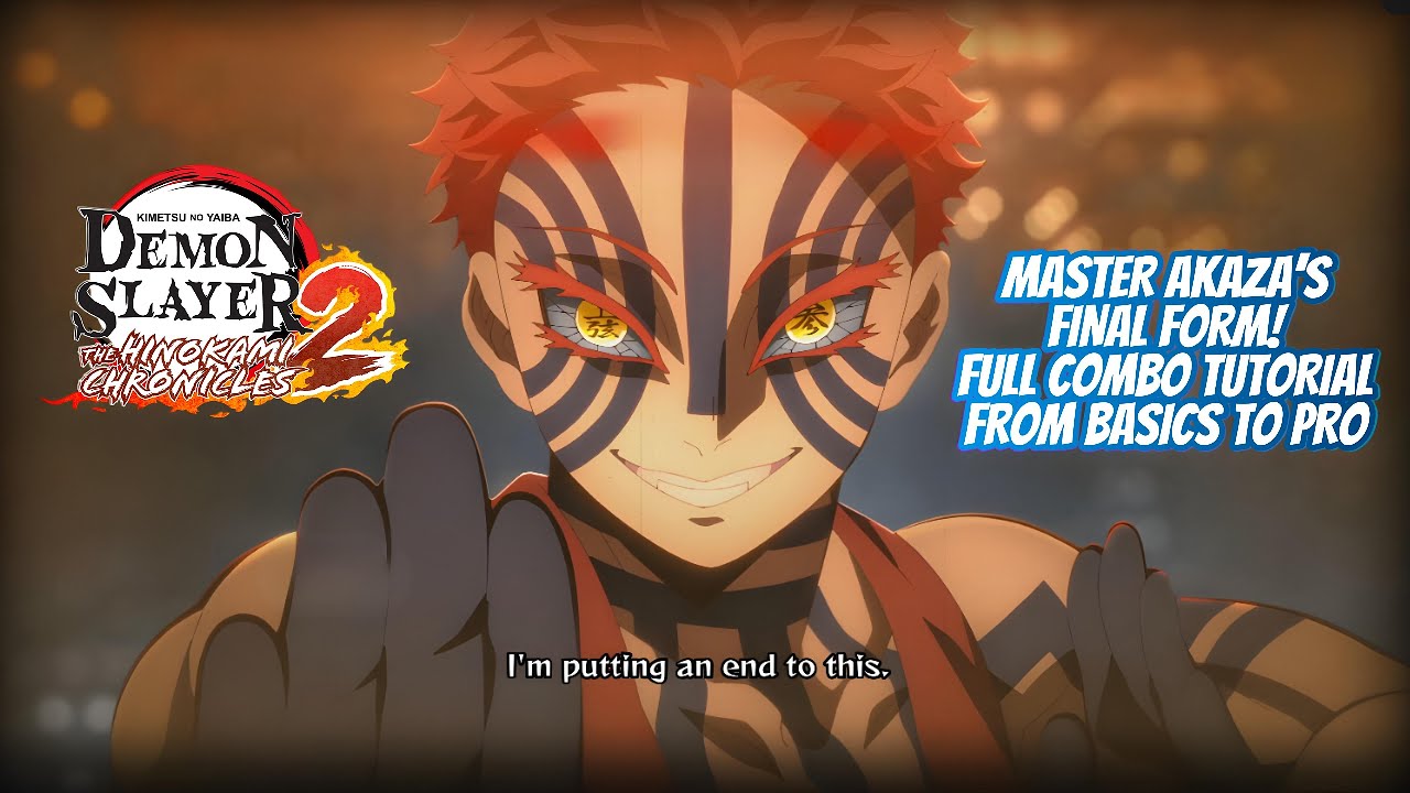AKAZA FULL COMBO TUTORIAL –  Demon Slayer: The Hinokami Chronicles 2 #akaza #anime #demonslayer