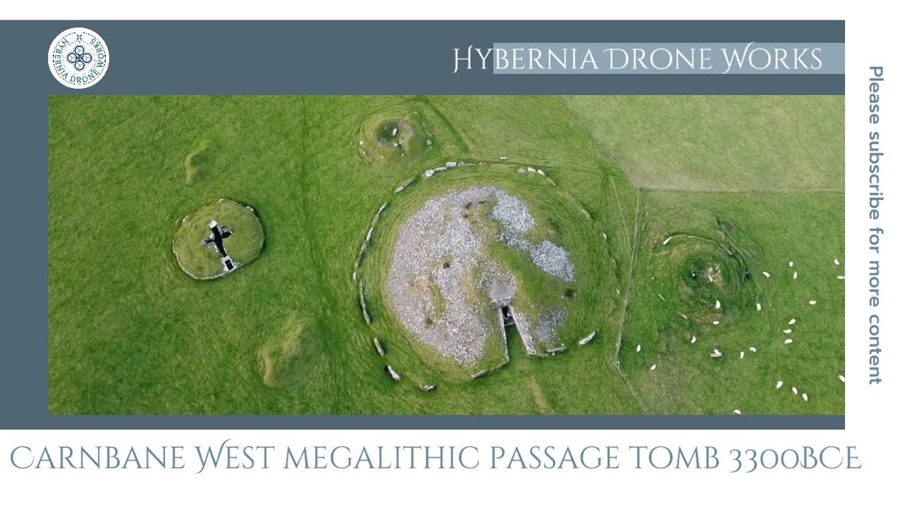 Carnbane west Megalithic passage tombs 3300 BCE