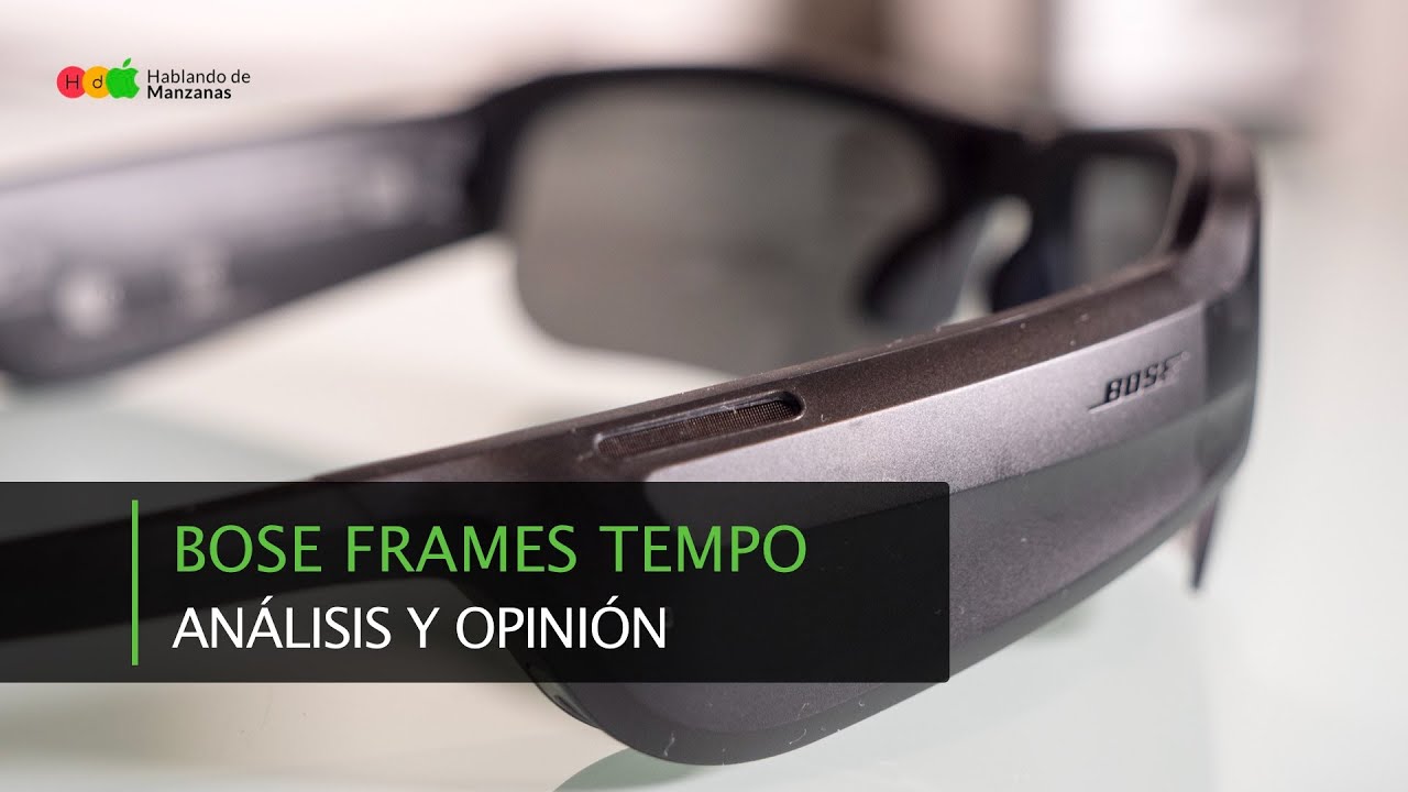 Probamos las Bose Frames Tempo durante 15 días