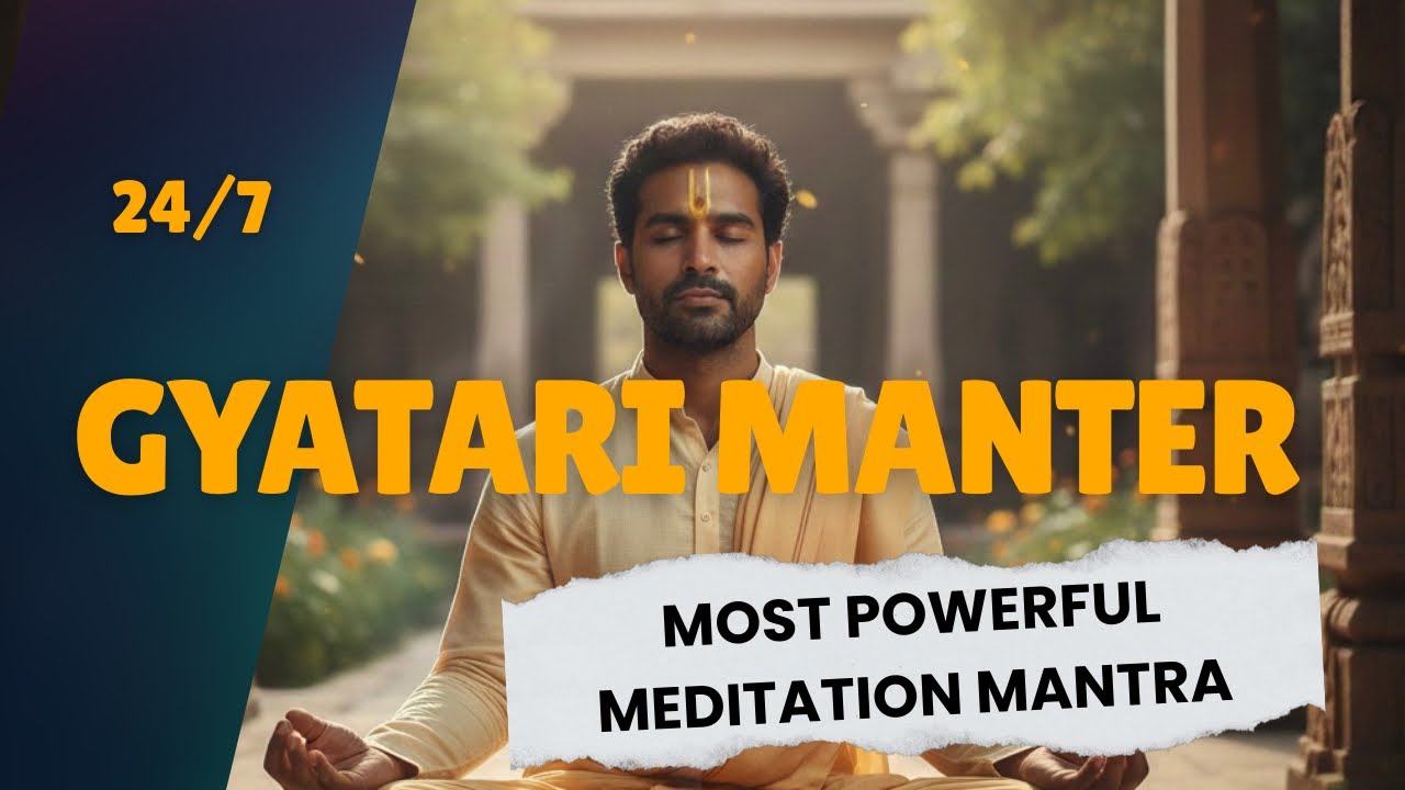 Most powerful ancient meditation mantra - Gayatri Mantra Chanting
