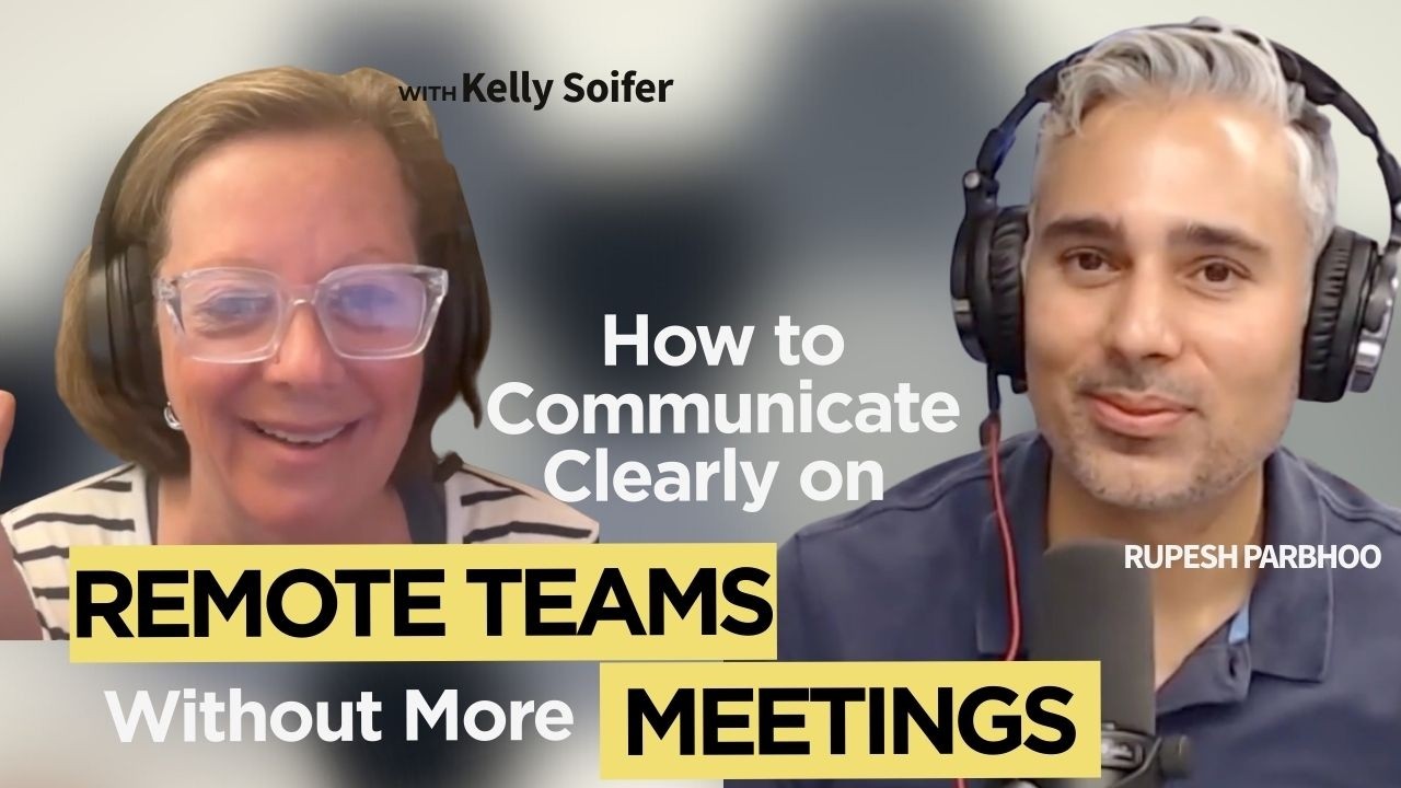 How to Communicate Clearly on Remote Teams (Without More Meetings)