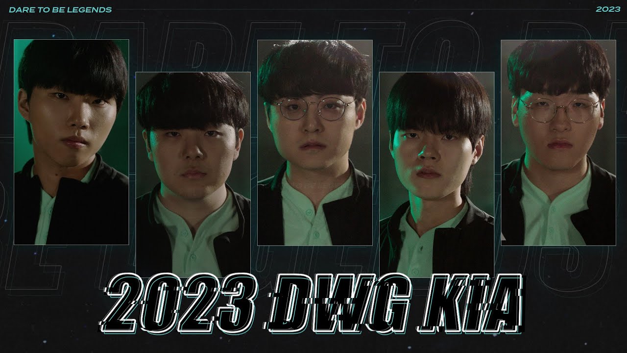 2023 DWG KIA│Dare to Be Legends