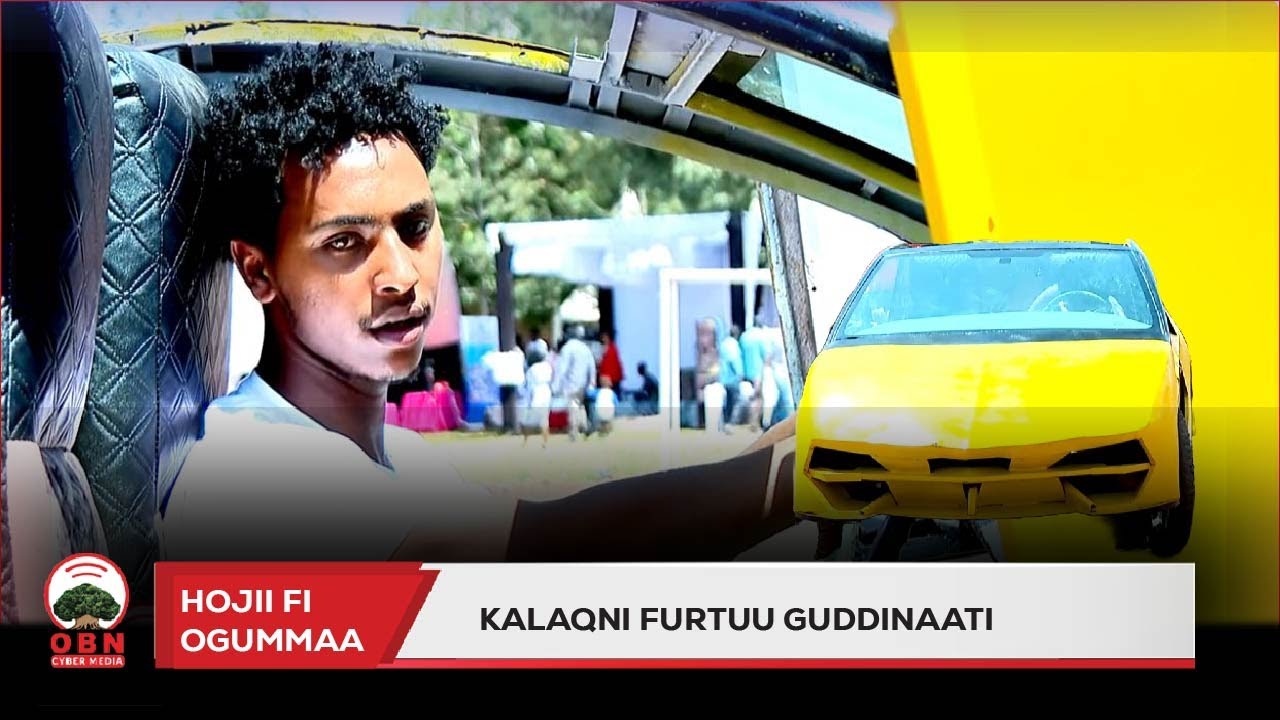 Hojii fi Ogummaa |kalaqni furtuu guddinaati|