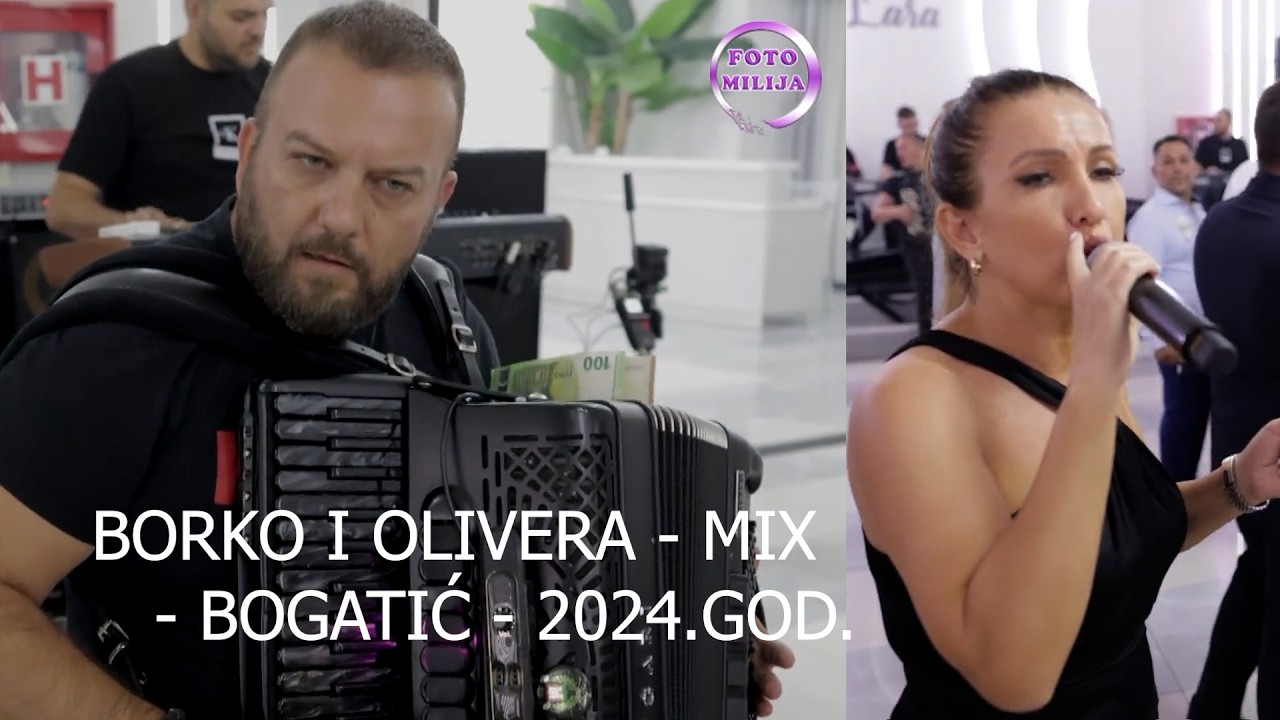 OLIVERA I BORKO - MIX  35 MIN.BOGATIC