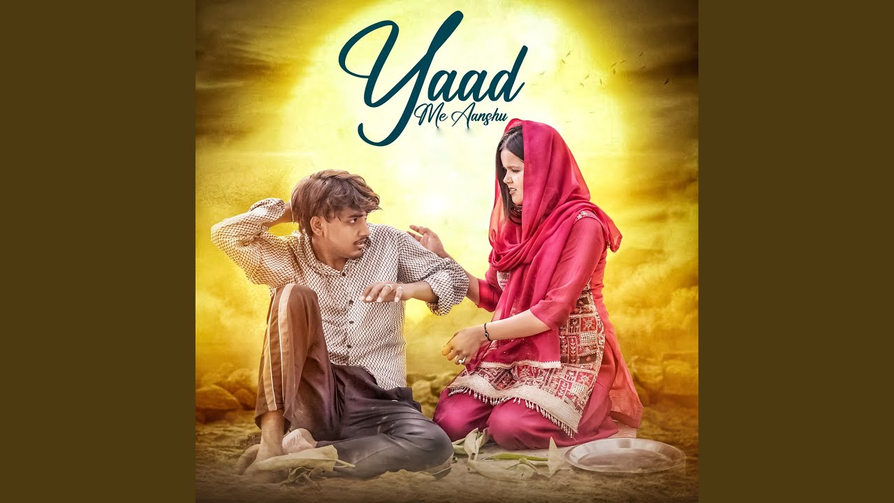 Yaad Me Aanshu