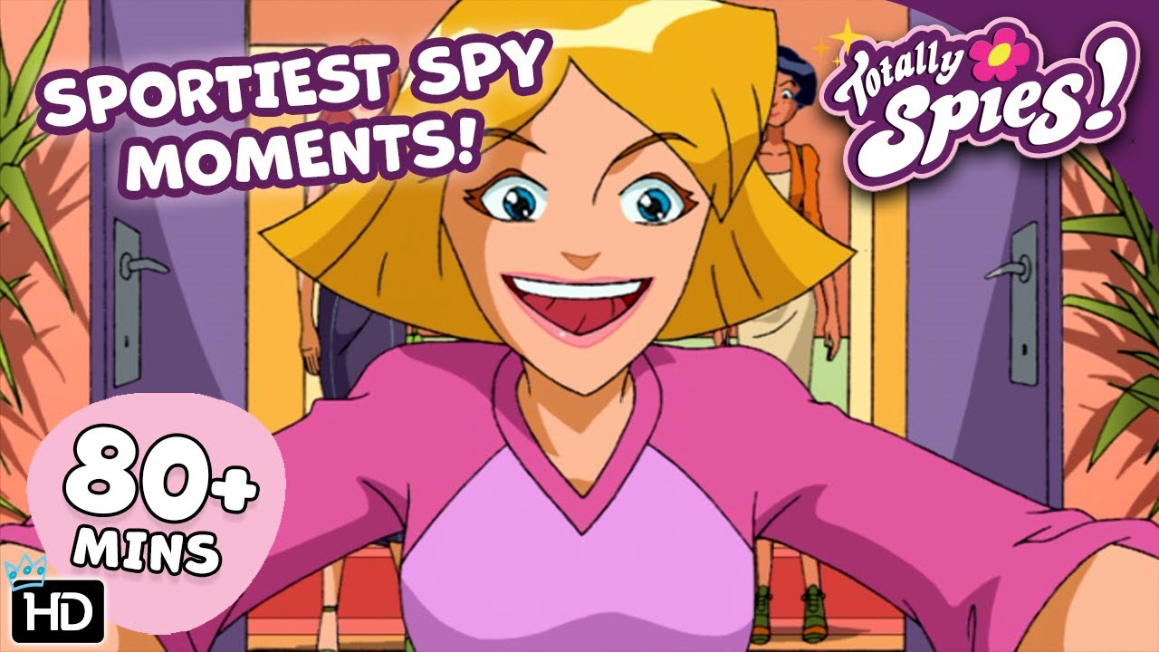 EXTREME ATHLETE: Totally Awesome Spy Moments! - Season 1 ✨ FULL Episode Compilation 🌸 Totally Spies!