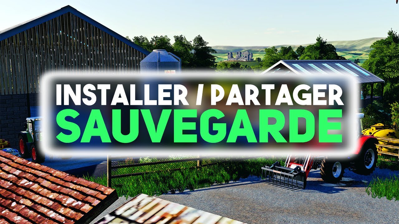 INSTALLER / PARTAGER UNE SAUVEGARDE FARMING SIMULATOR 19 ! (TUTO)
