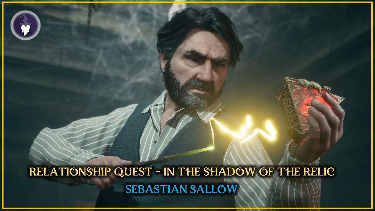 HOGWARTS LEGACY - SEBASTIAN RELATIONSHIP QUEST: IN THE SHADOW OF THE RELIC [Full Walkthrough]