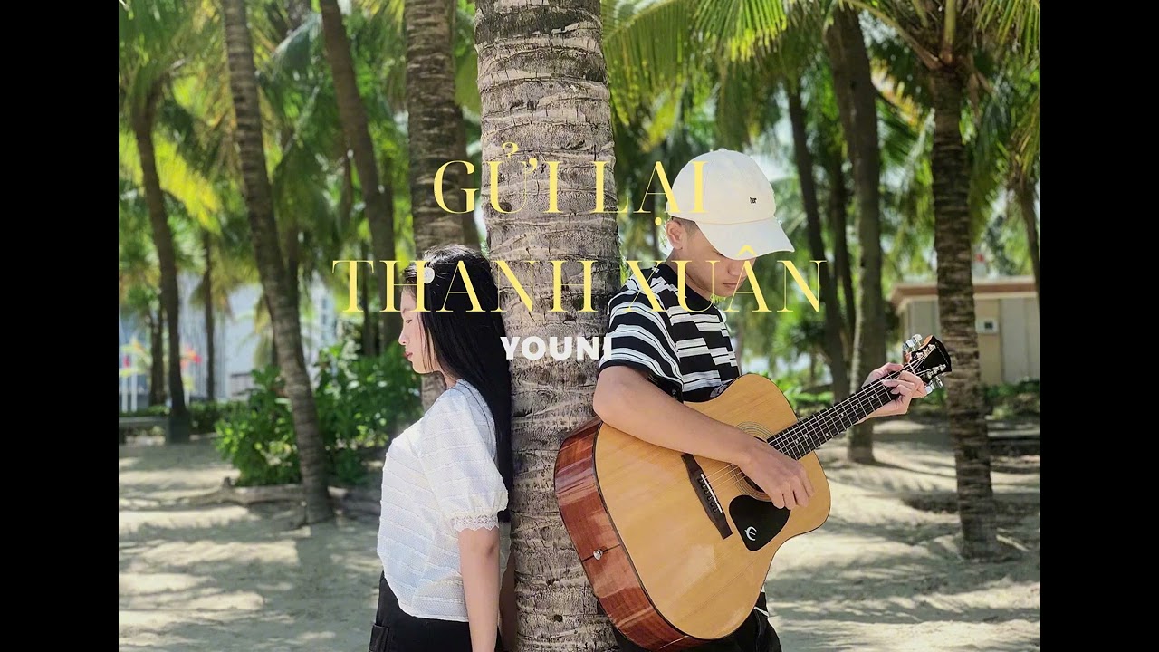 YOUNI - GỬI LẠI THANH XU&Acirc;N (prod by GAXLLIC) Official Audio