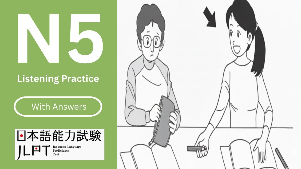 JLPT N5 Japanese Listening Practice Test 2026 | With Answers ちょうかい