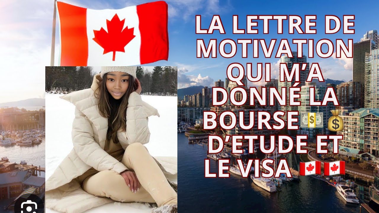 La lettre de motivation qui m’a donné la bourse d’étude💰💵 et le visa🇨🇦🇨🇦