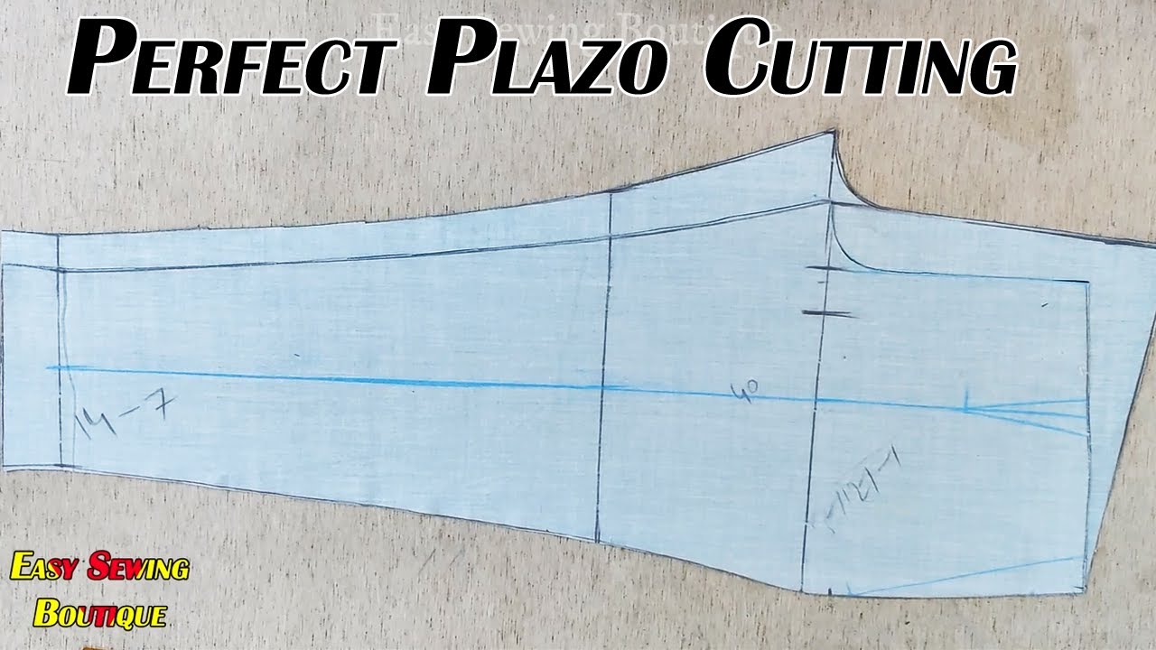 पैंट प्लाजो काटने का सबसे आसान तरीका | Perfect Plazo Cutting Step by Step With Easy Sewing Boutique