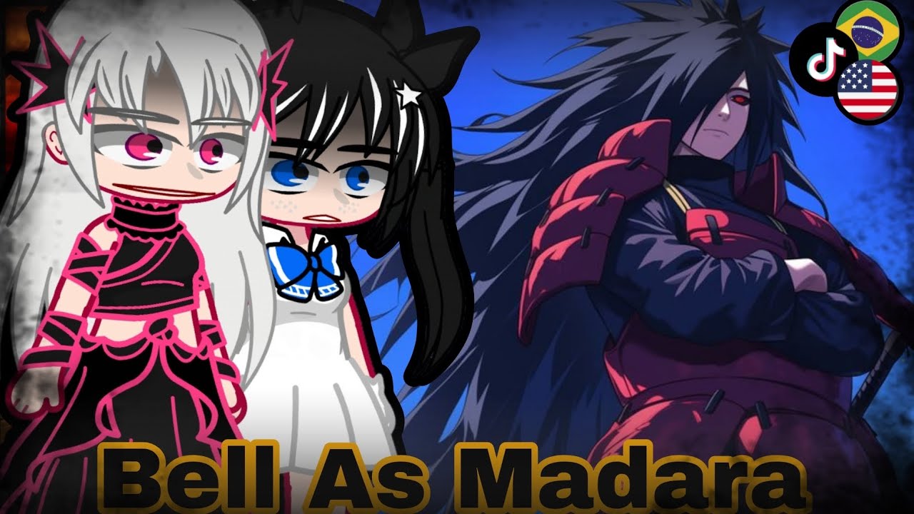 🇧🇷🇺🇲DanMachi Gacha: Bell As Madara React TikToks!