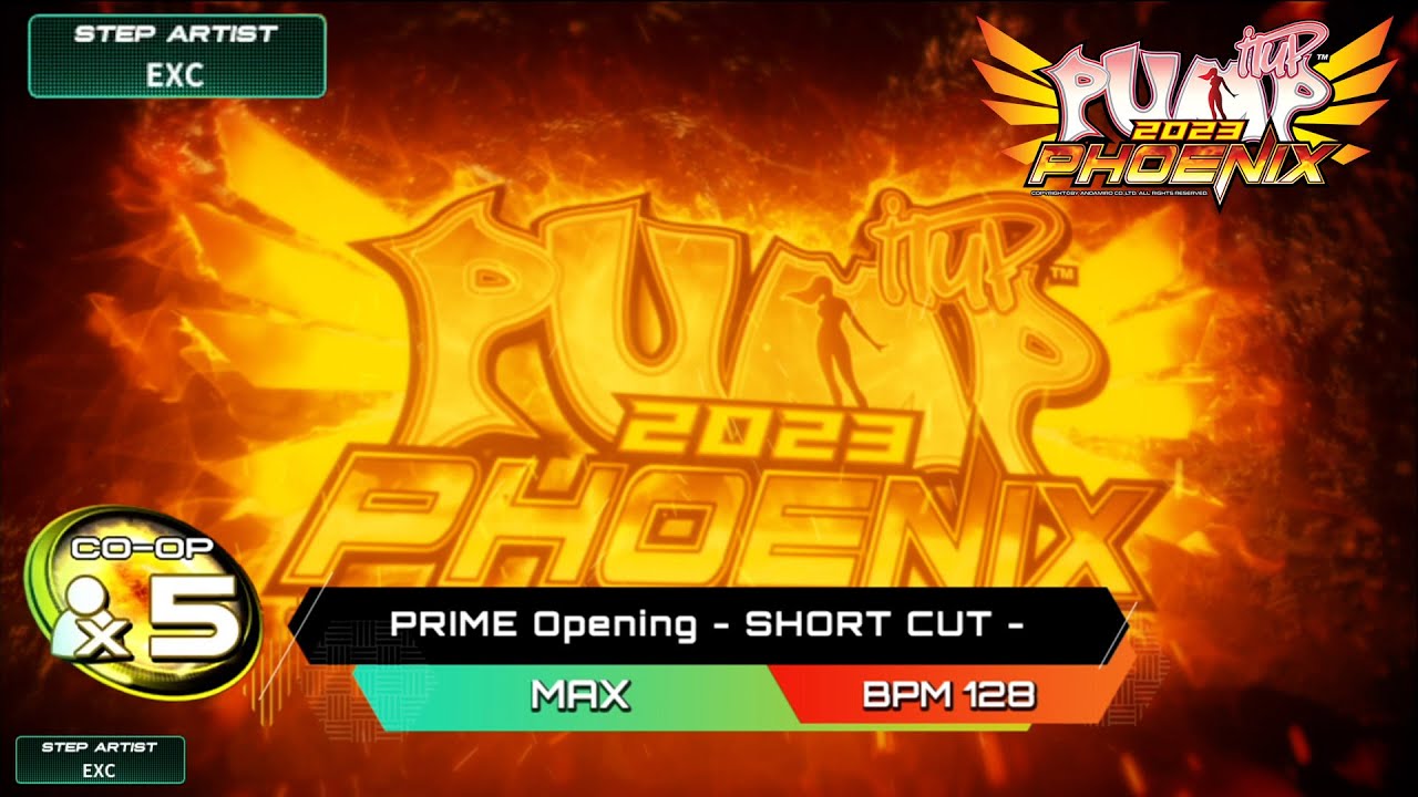 [PUMP IT UP PHOENIX] Prime Opening(프라임 오프닝) - SHORT CUT - CO-OP X5