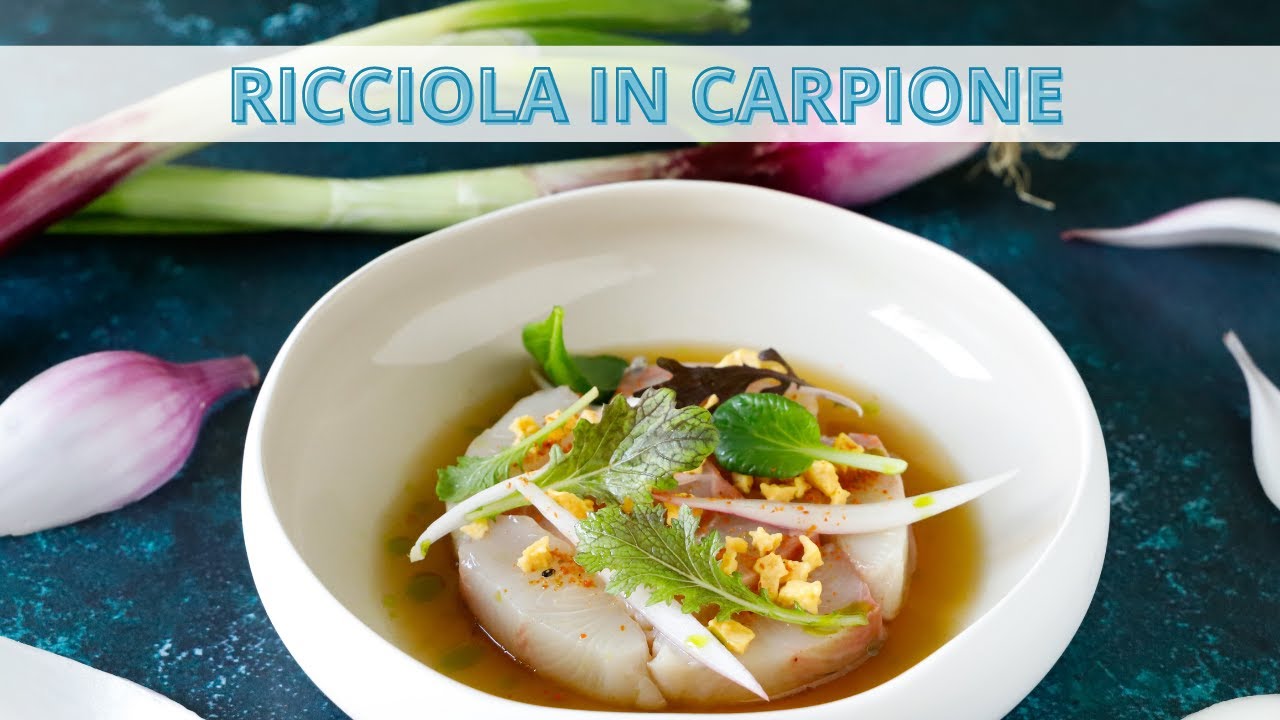 Ricciola in carpione - Ricetta gourmet - Chef Deg - Saporie