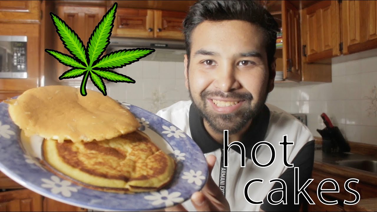 C&oacute;mo hacer hot cakes con Marihuana