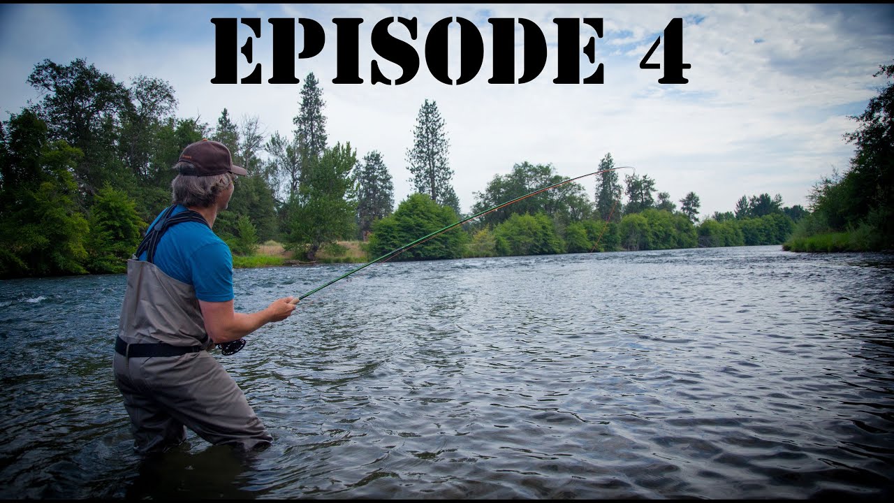 Spey Fishing With Jon - Episode 4 Boys Like Steelhead - With Special Guest Steve Eadie