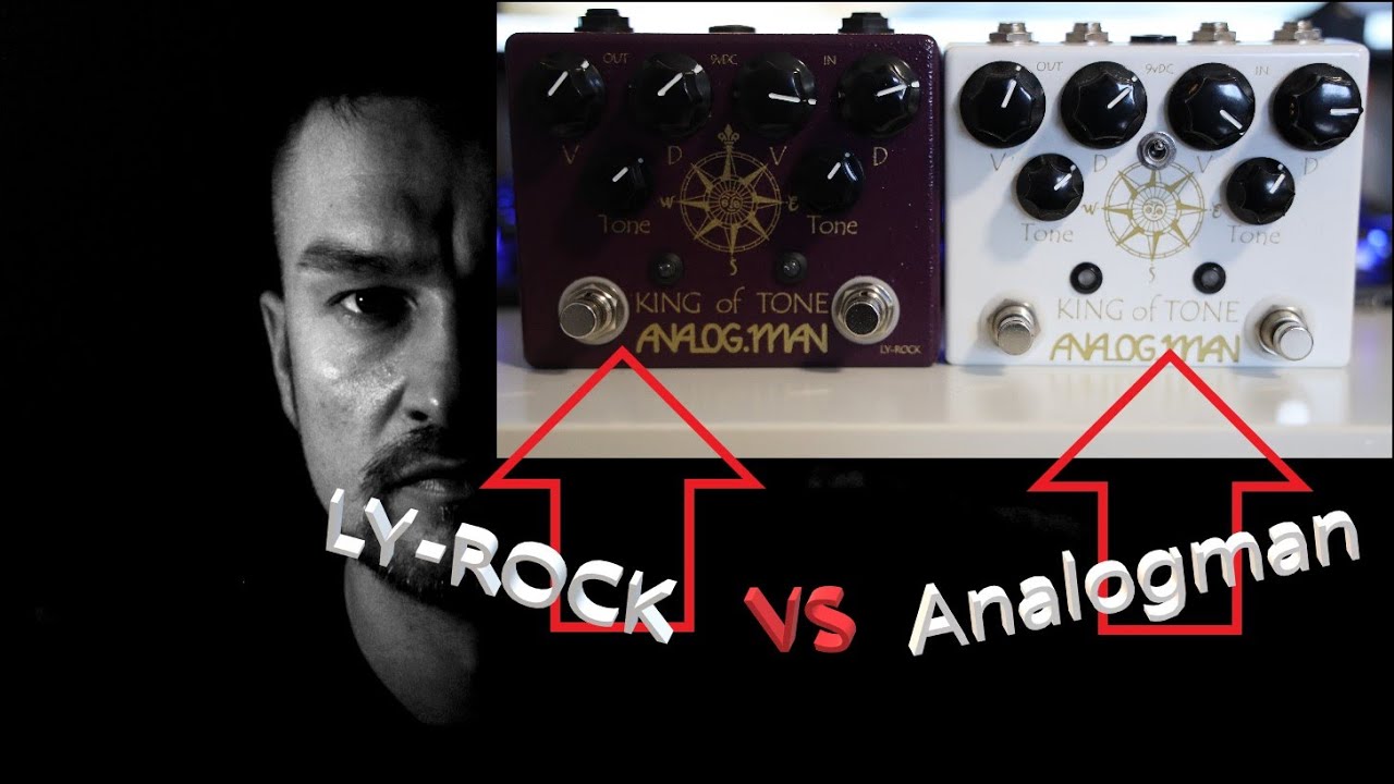 Analogman King of tone VS LY-ROCK King of tone (Clone) The Best clone of King of tone
