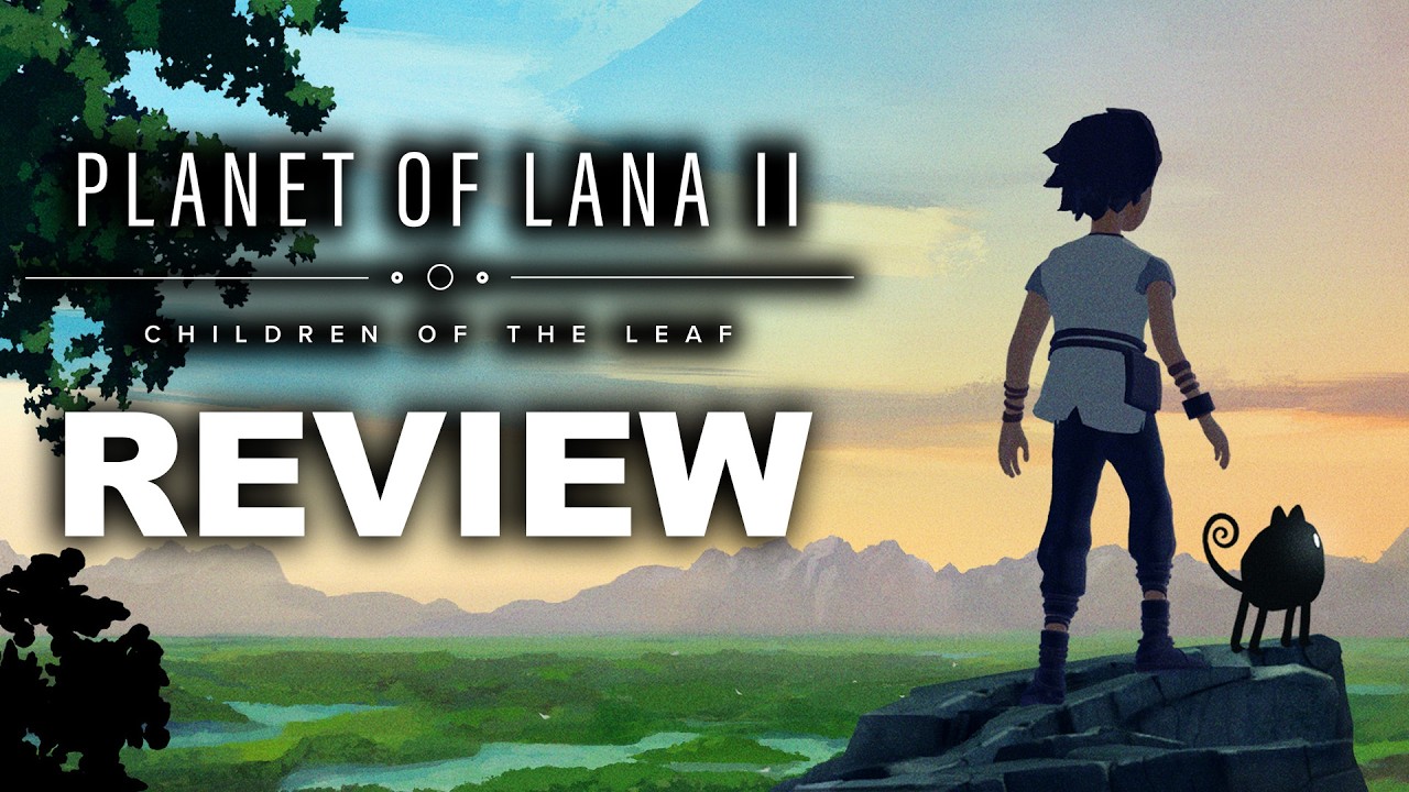 Planet of Lana 2 Review - The Final Verdict