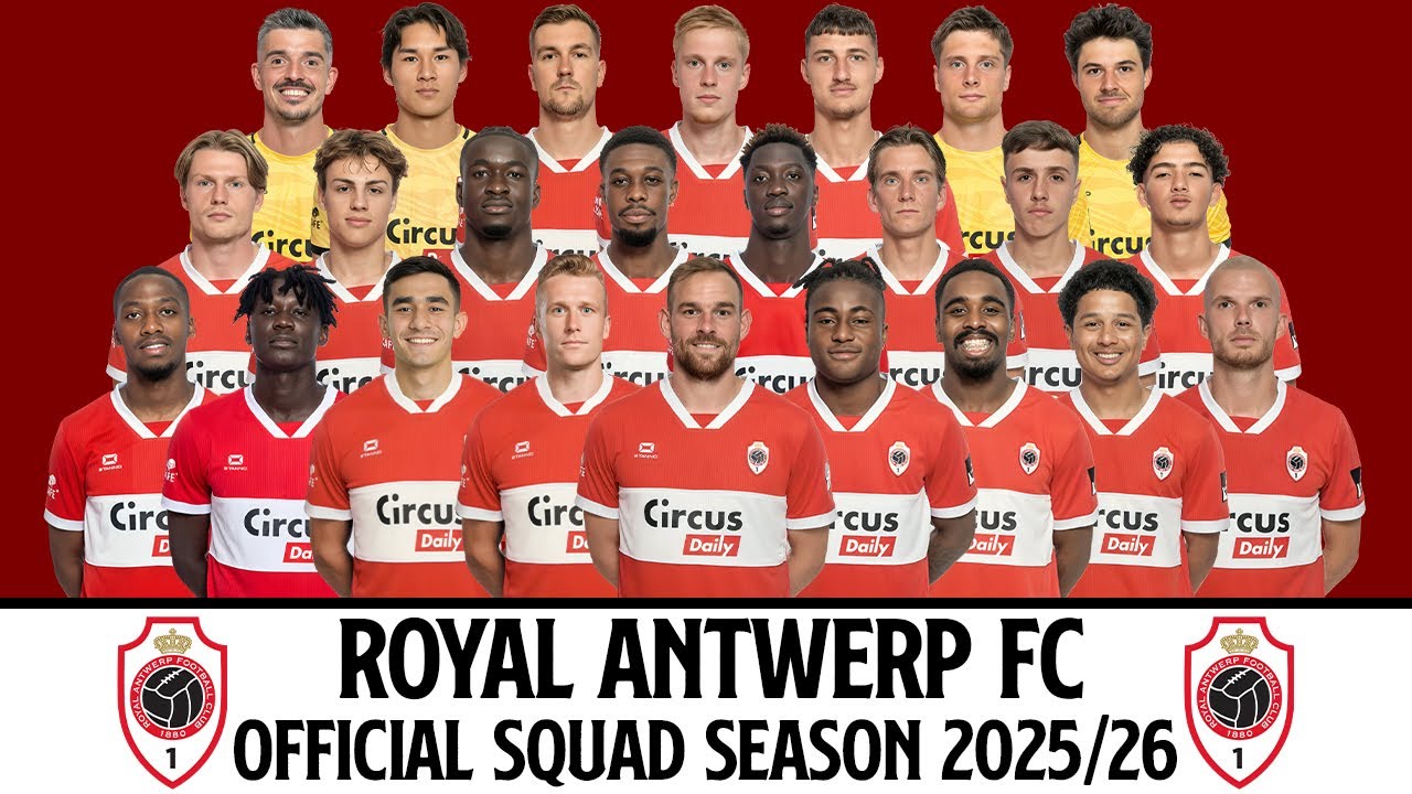 Royal Antwerp FC Official Squad Season 2025/26 | Antwerp FC Squad 25/26 | Jupiler Pro League2025/26