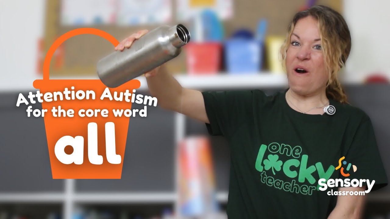 'All' Core Word Ideas for Sensory Learners