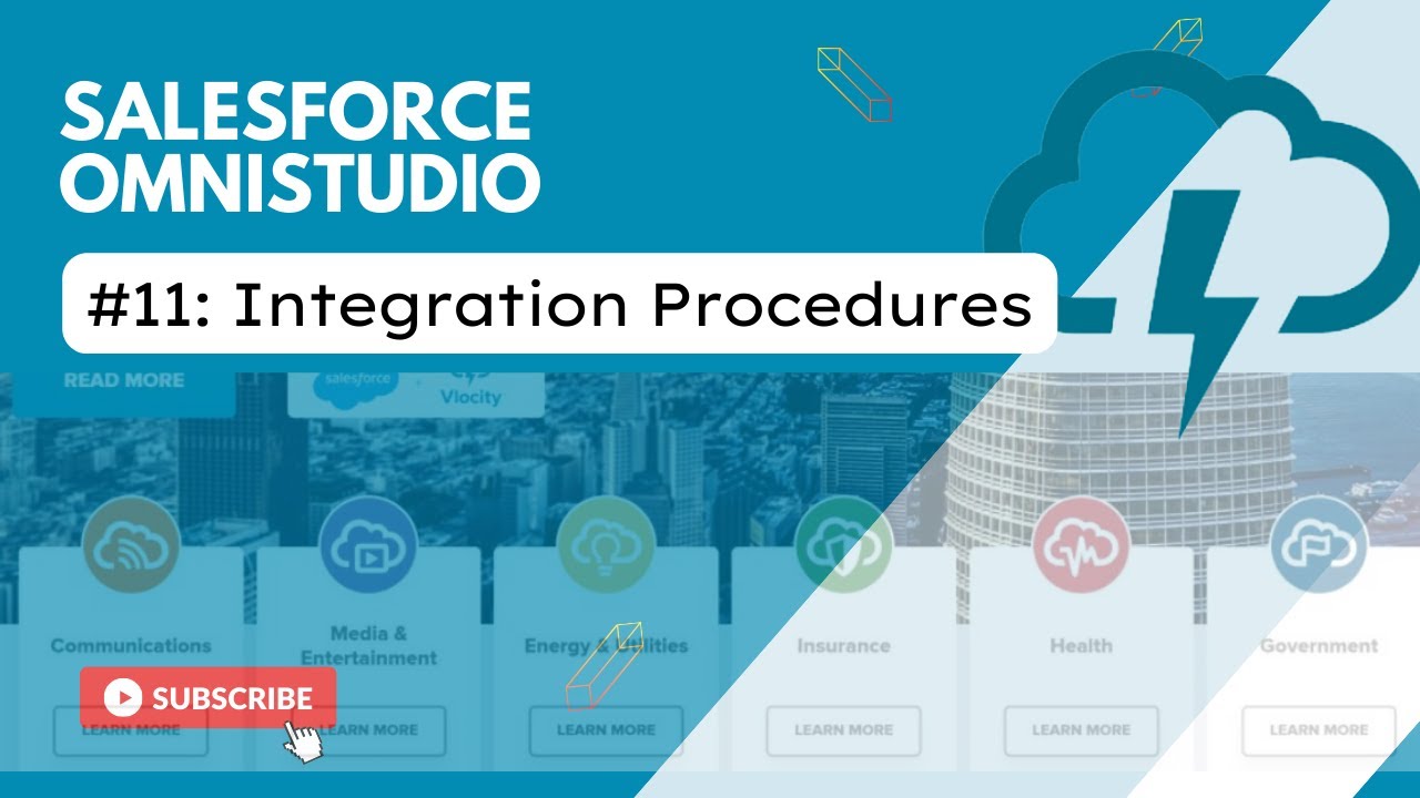 Session 11: Introduction to Integration Procedures | Omnistudio | Salesforce Vlocity Sessions