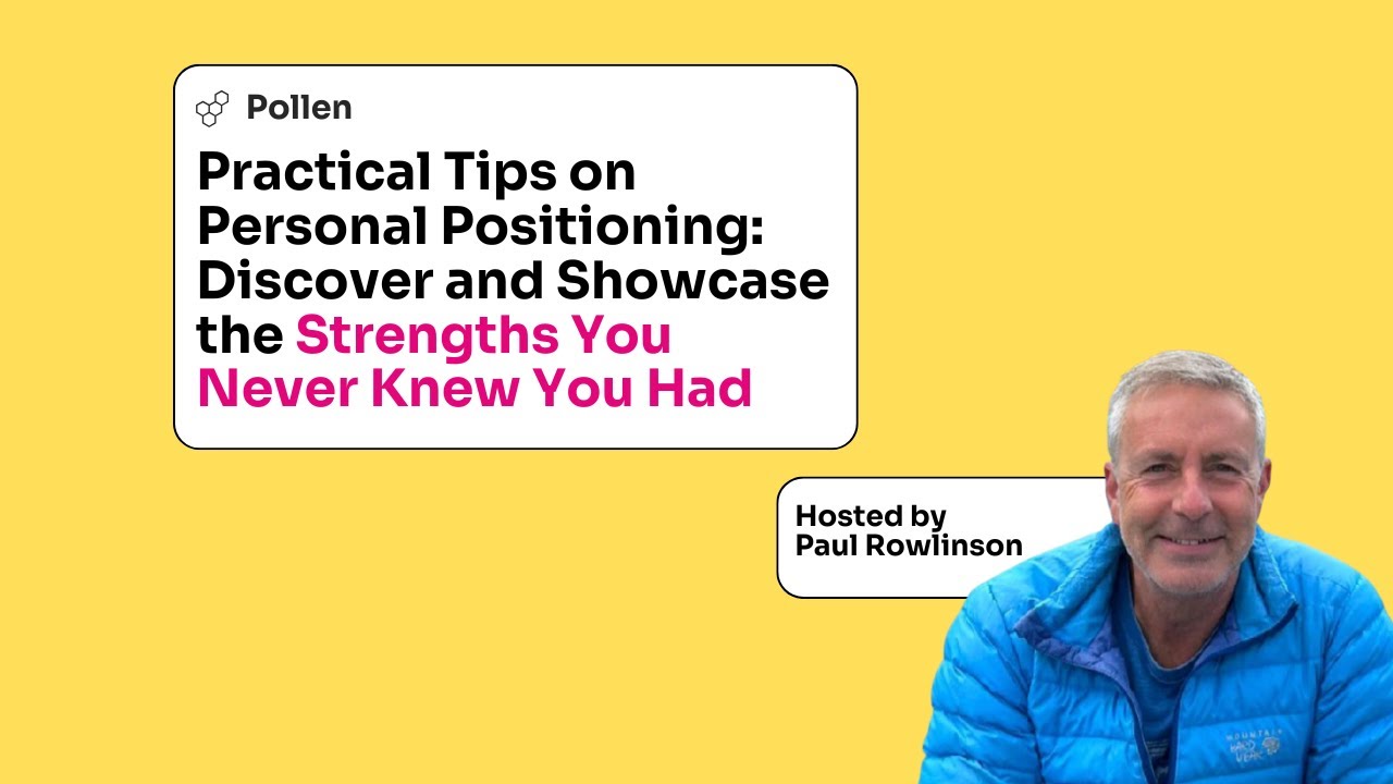 Practical Tips on Personal Positioning: Discover and Showcase the Strengths You Never Knew You Had