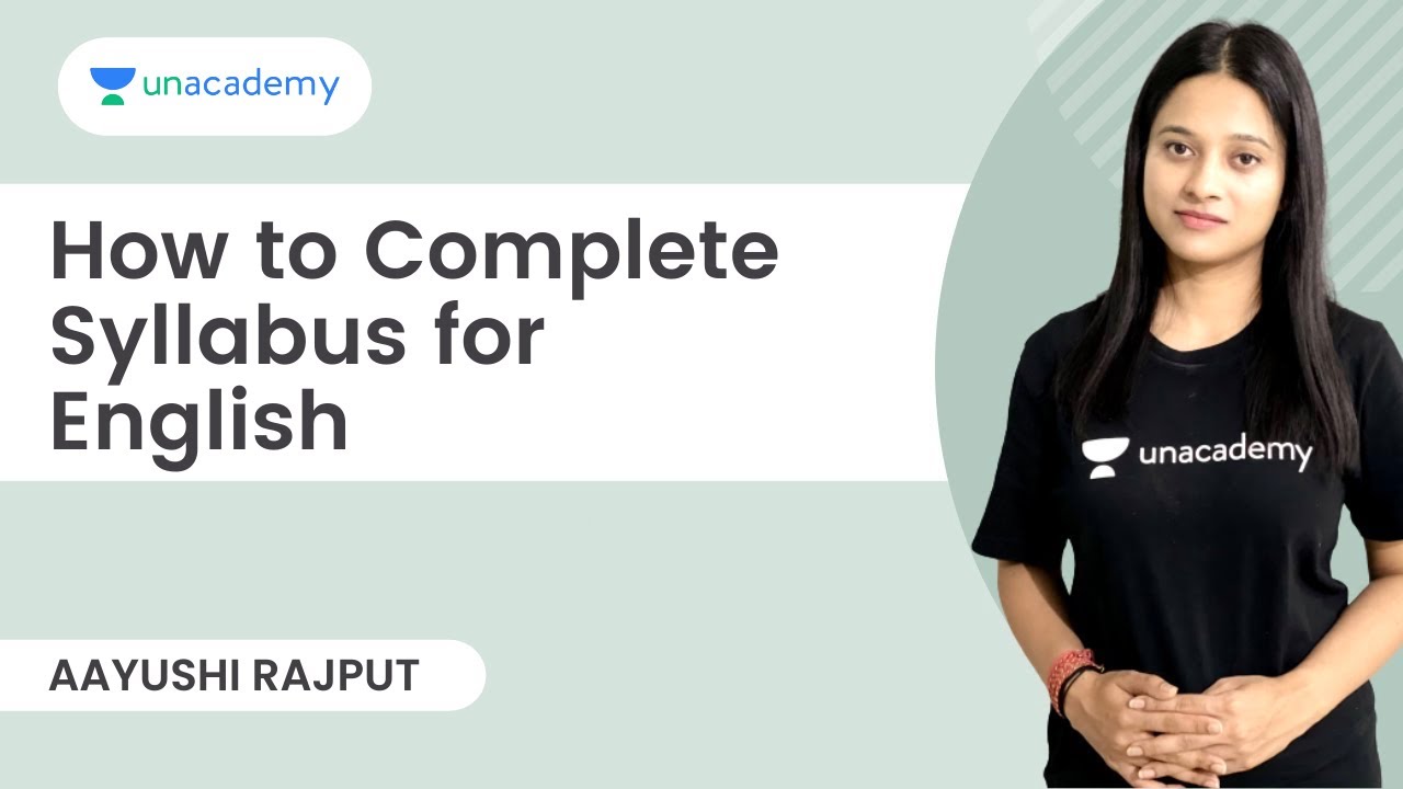 How to Complete Syllabus for English | Aayushi Rajput | Unacademy CLAT