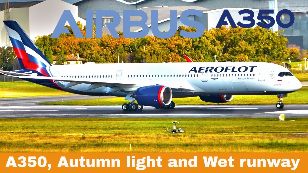 [AIRBUS A350] Plane Spotting, Airbus Factory, Toulouse Airport