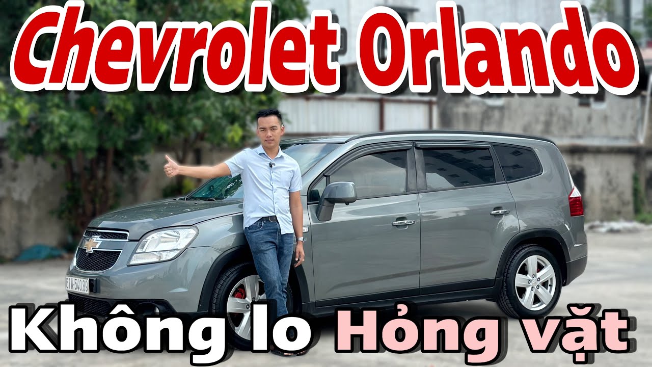 Đập Tan Nỗi Sợ Xe Mỹ! Chevrolet Orlando Bền Bỉ, Không Lo Hỏng Vặt Của Dòng Xe Mỹ