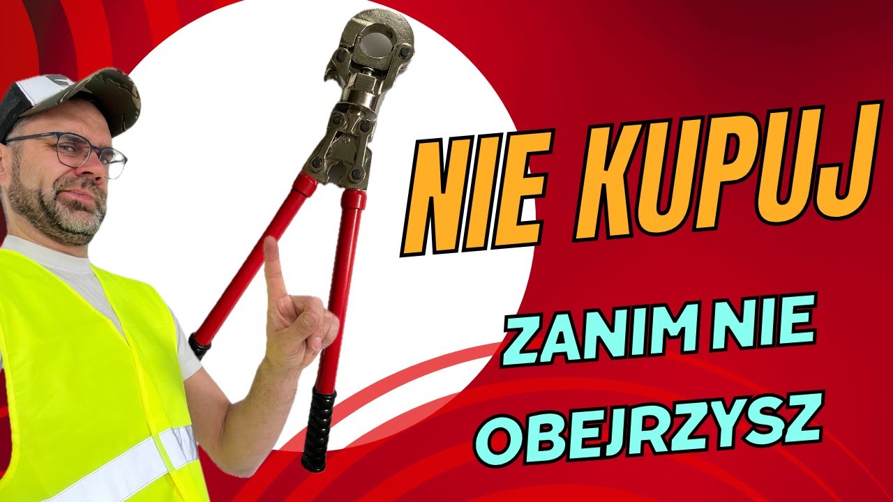 Zanim Kupisz Zaciskarkę do PEX - poznaj 5 wad jakie moja ma!
