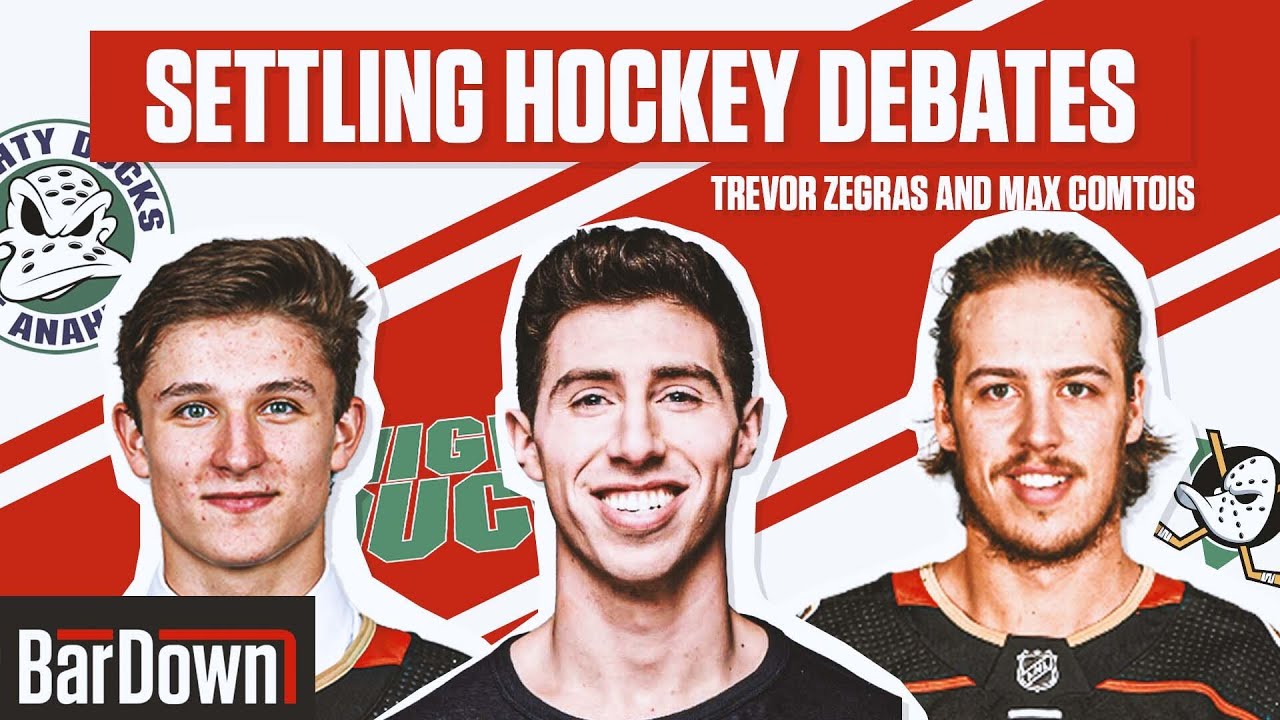 SETTLING HOCKEY DEBATES WITH TREVOR ZEGRAS AND MAX COMTOIS