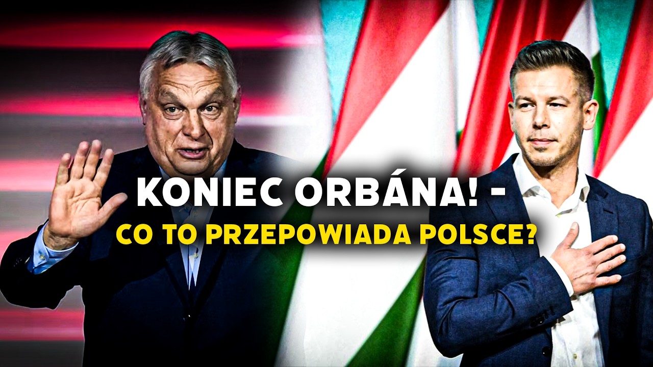 Wybory na Węgrzech 2026: koniec Orb&aacute;na? Analiza dłoni lider&oacute;w i co to oznacza dla Polski
