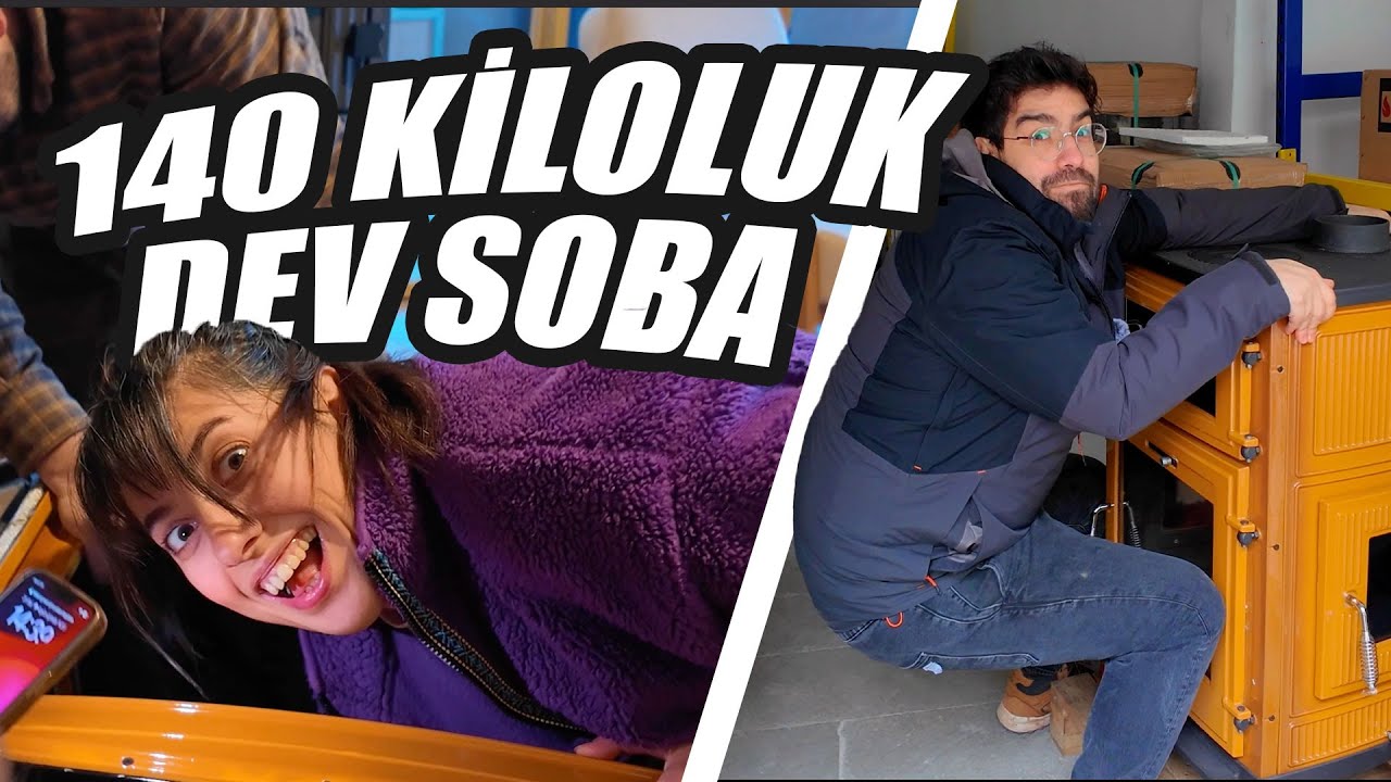 140 KİLOLUK DEV SOBA  | Hoşgeldin Fıtık Bebek!