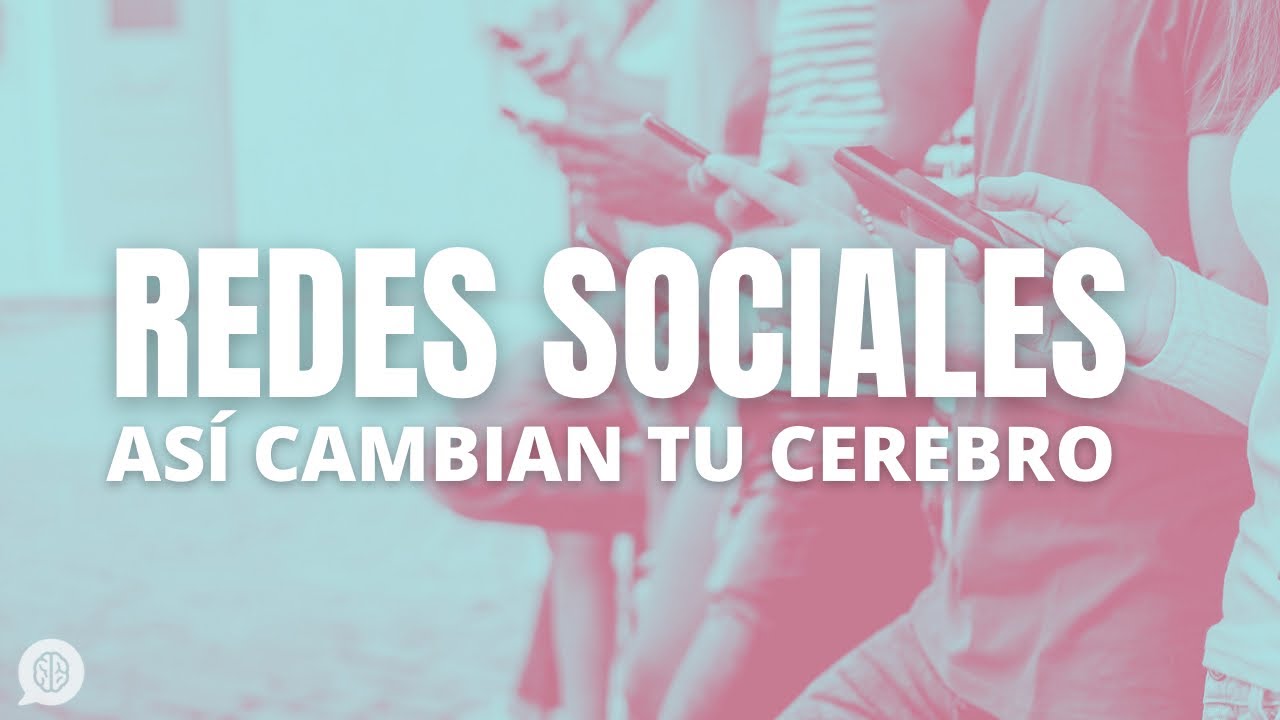 Cómo cambian tu cerebro los móviles y las redes sociales