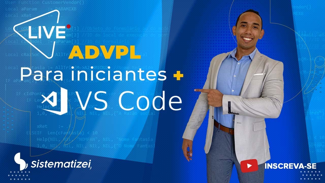 ADVPL + VSCode para Iniciantes