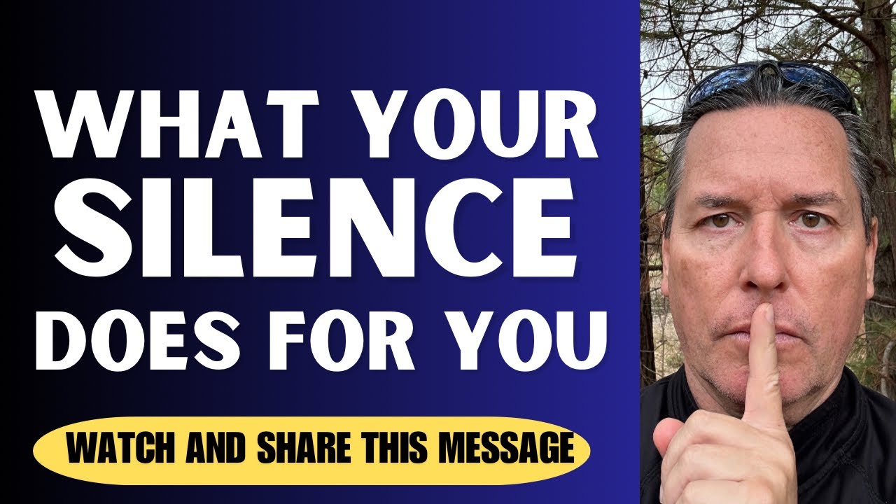 WHAT YOUR SILENCE DOES FOR YOU