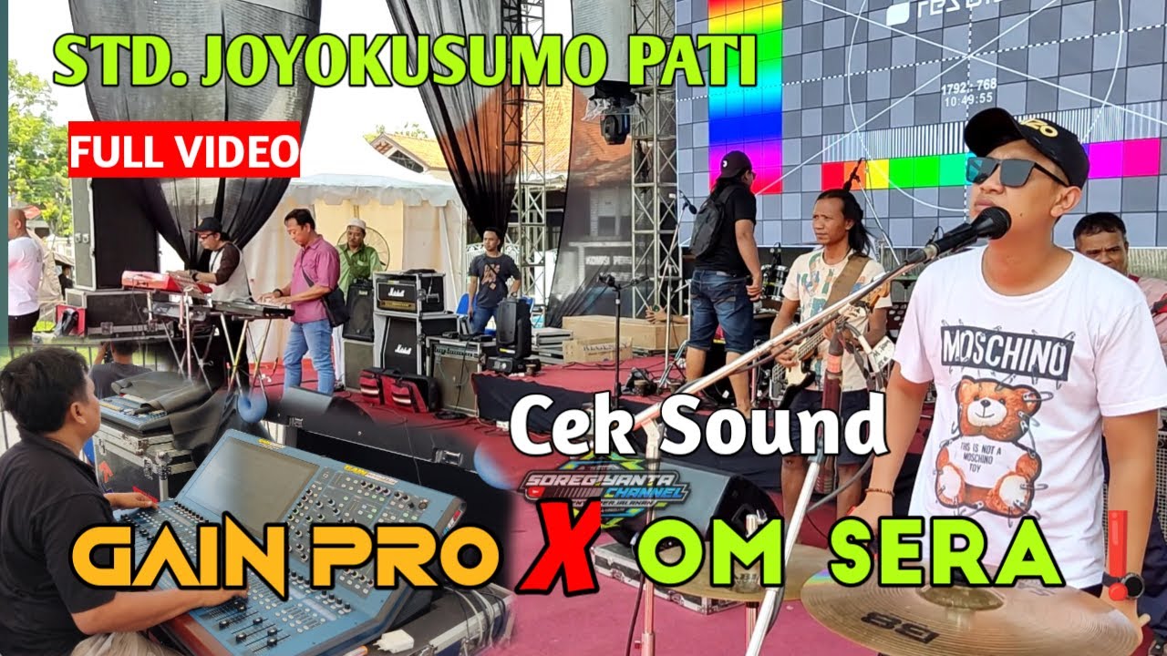 Cek Sound Dangdut SERA X GAIN PRO!❗Pesta Rakyat Stadion Joyokusumo Pati