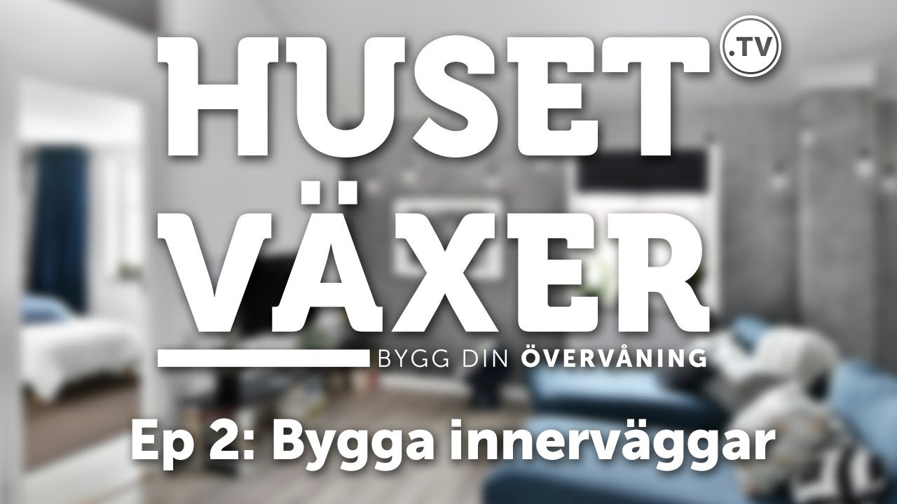 Hur bygger man innerväggar?