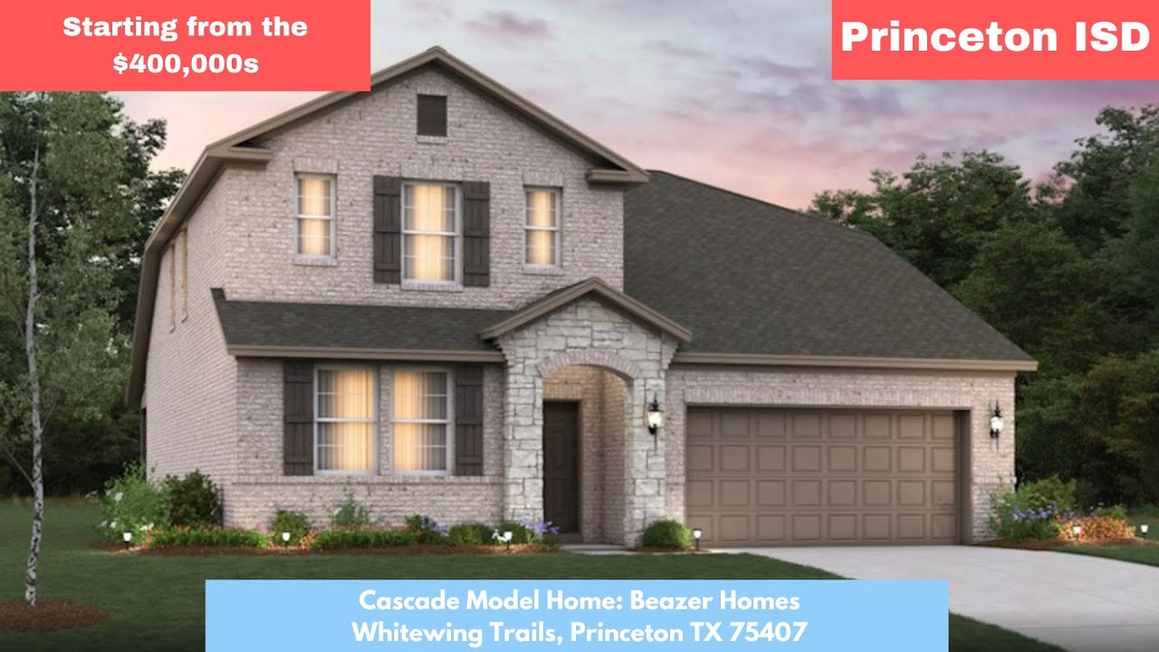 Beazer Homes Cascade Model Home - Whitewing Trails, Princeton TX | Princeton ISD