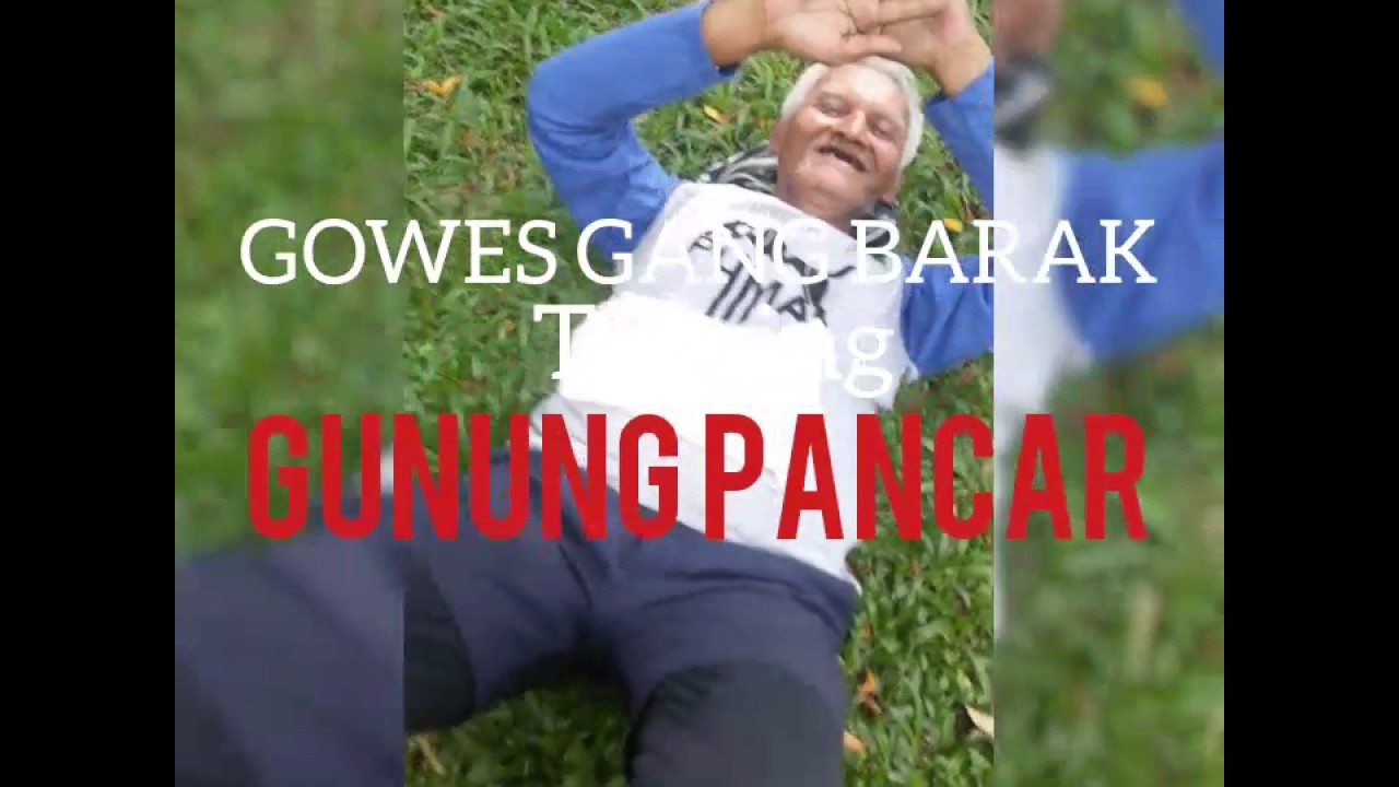 Gowes gang barak petualang ke gunung pancar