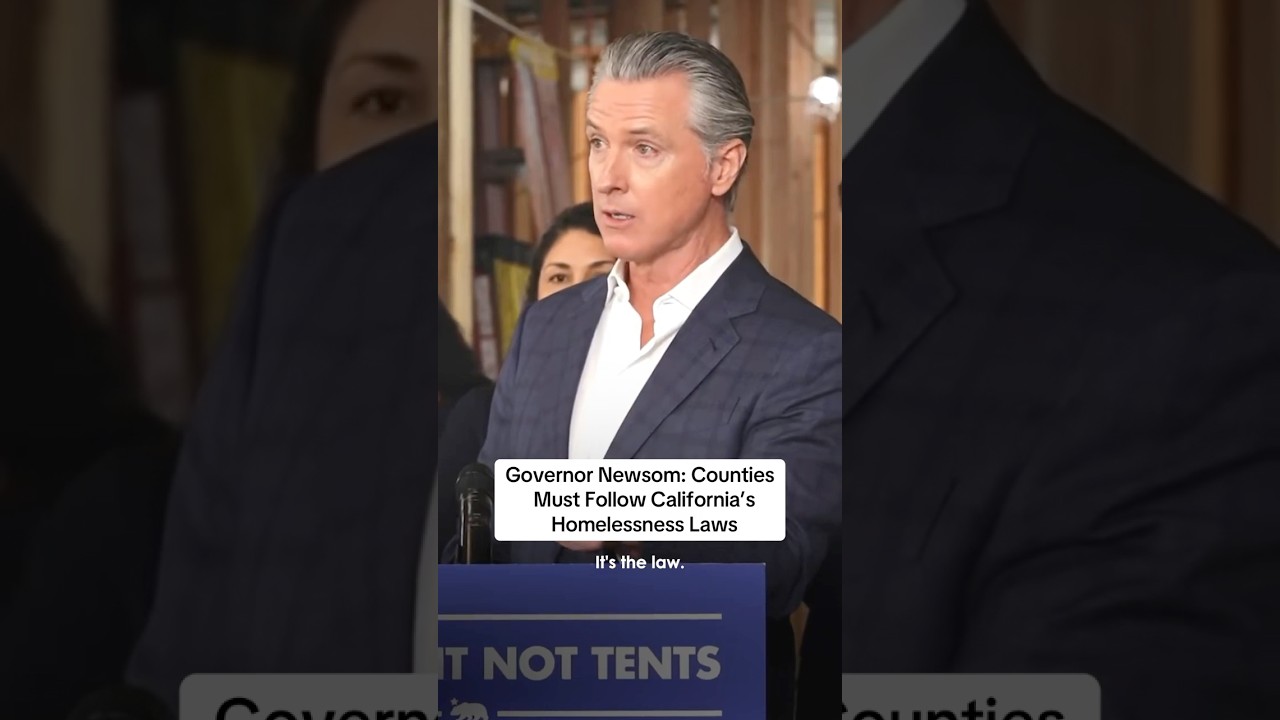 Governor #Newsom: Counties Must Follow #California's #Homelessness Laws &nbsp;#shorts #gavinnewsom #news