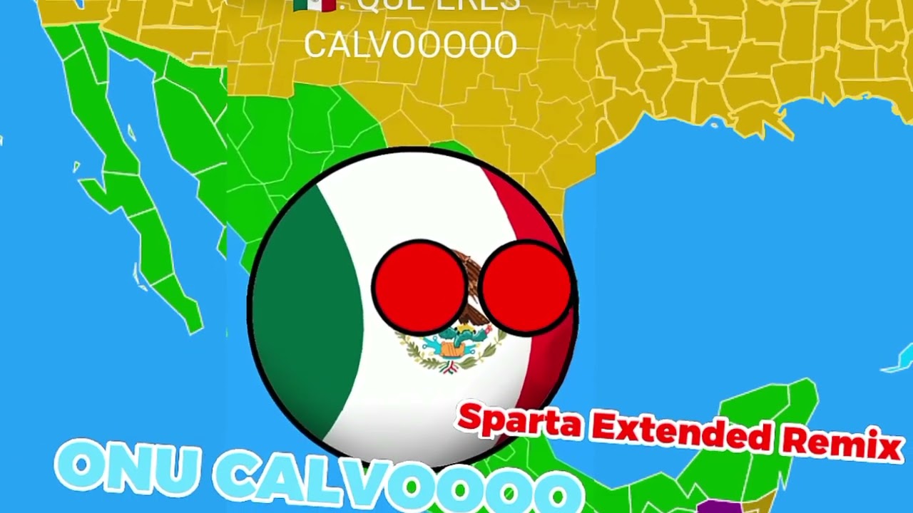 [Countryballs España] ONU CALVOOOO Sparta Extended Remix
