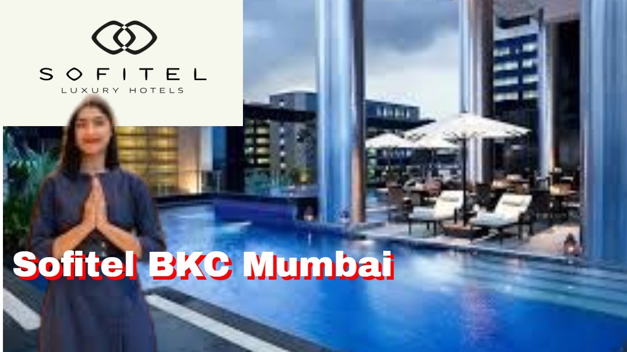 Sofitel Hotel Mumbai BKC (полный обзор, включая Executive Cob Lounge)