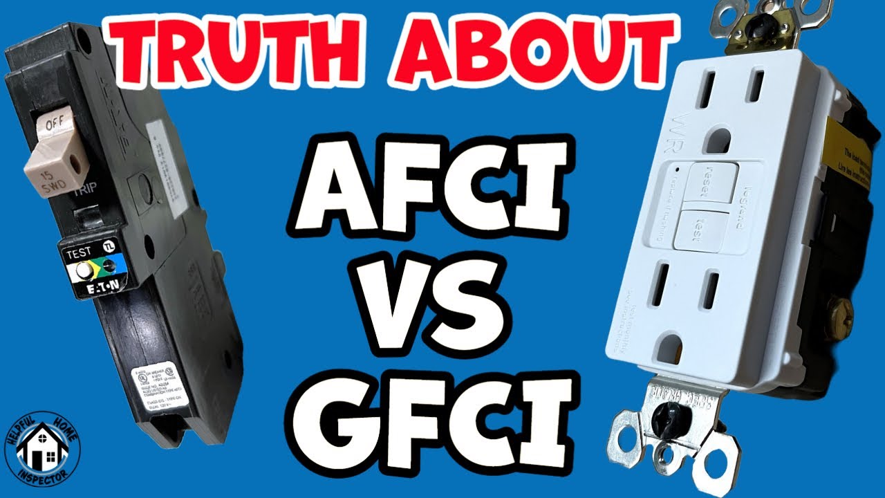 Truth about GFCI outlets vs AFCI breakers