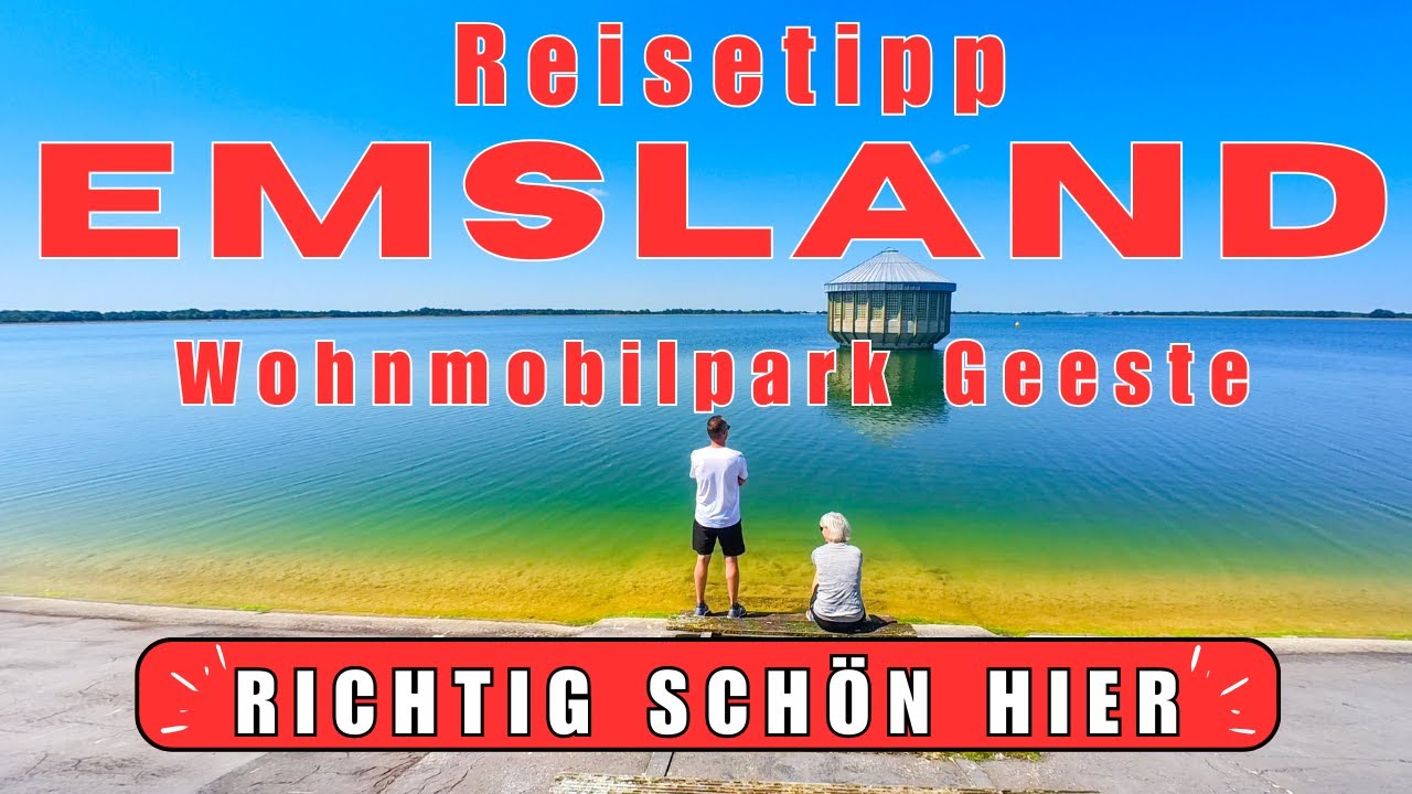 Reisetipp EMSLAND🥰, SPEICHERSEE Geeste, ➡️Wohnmobil-Stellplatz WOMOPARK Geeste⬅️, Reisebericht