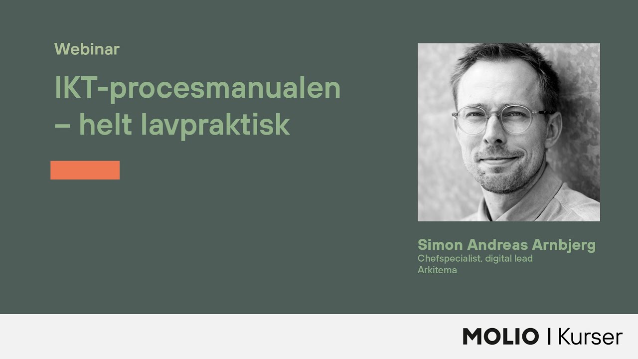 Få en gennemgang af Molios IKT Procesmanual