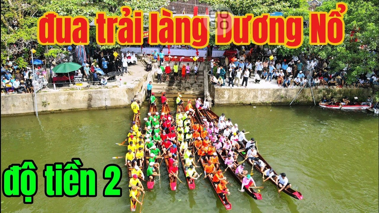 Đua trải truyền thống làng Dương Nổ 2025,độ tiền 2