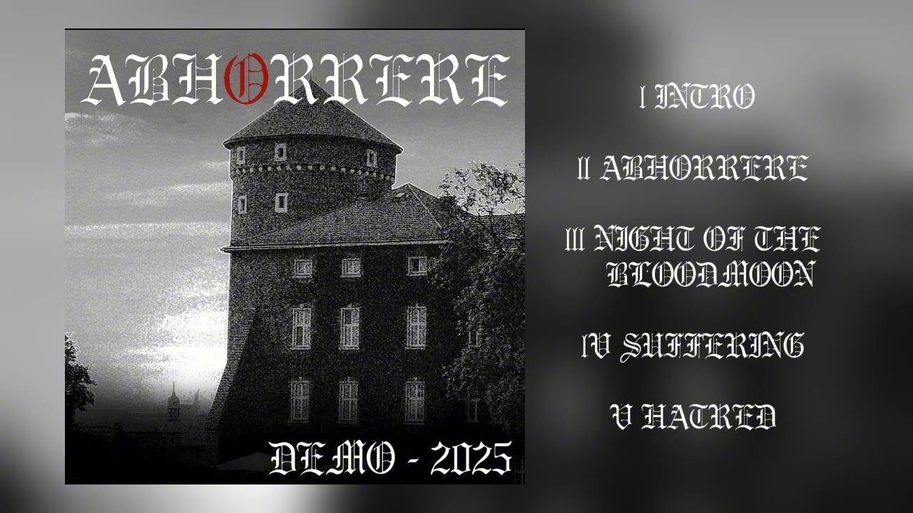Abhorerre - DEMO 2025 polish raw black metal 