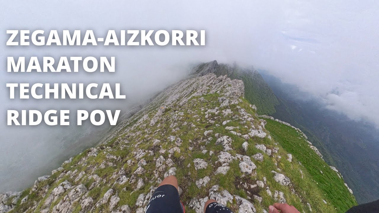 Zegama Aizkorri Maraton - Techniczna Grań | POV Najtrudniejszego Fragmentu Trasy